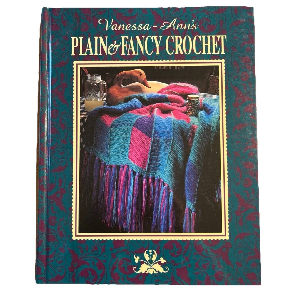 Plain & Fancy Crochet - Vanessa-Ann's -Hardcover